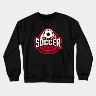 Born To Soccer Crewneck Sweatshirt